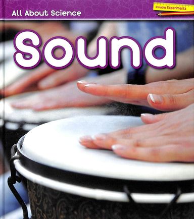 All About Science : Sound