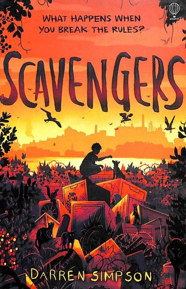 Scavengers : What Happens When You Break The Rules