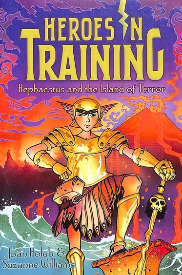 Heroes In Training : Hephaestus And The Island Of Terror