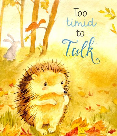 Too Timid To Talk