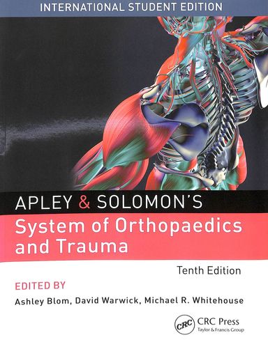 Apley & Solomons System Of Orthopaedics & Trauma