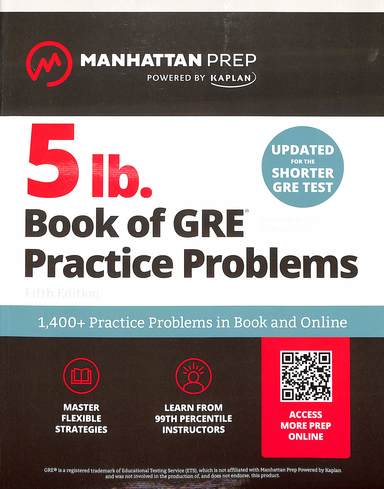 Manhattan 5 Lb Book Of Gre Practice Problems