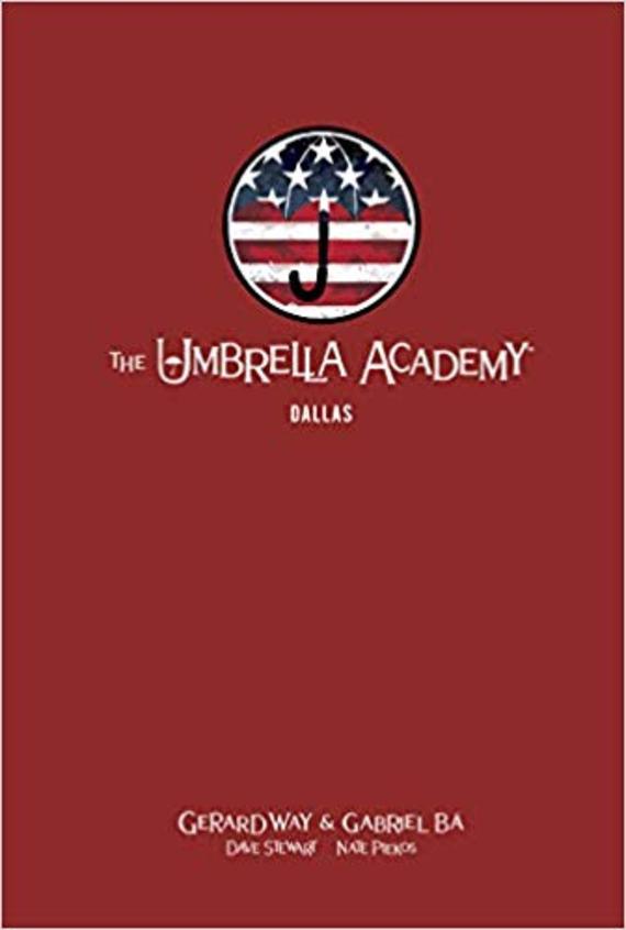 The Umbrella Academy Library Edition Volume 2: Dallas