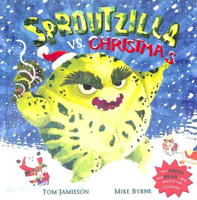 Sproutzilla Vs Christmas