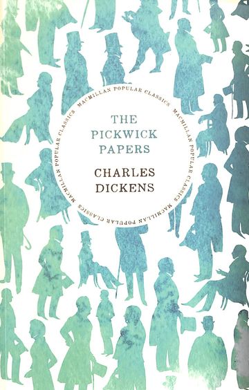Macmillan Popular Classics : Pickwick Papers
