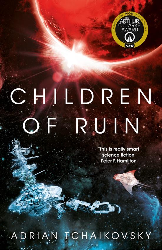 Children Of Ruin : The Children Of Time Novels