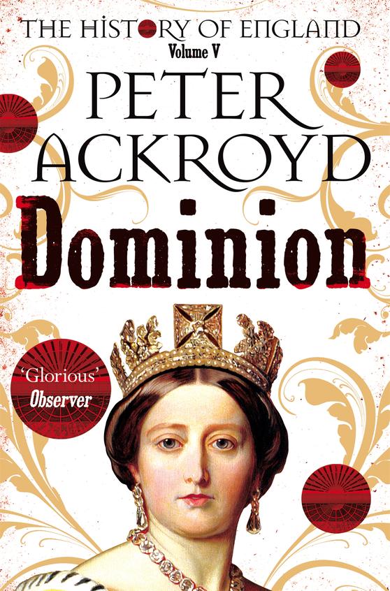 Dominion : A History Of England Volume V