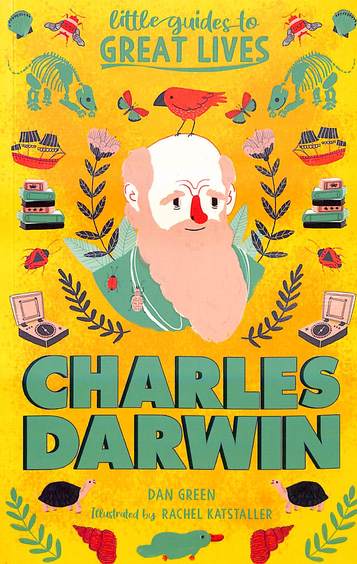 Little Guide To Great Lives Charles Darwin