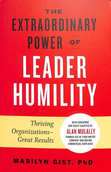Extraordinary Power Of Leader Humility