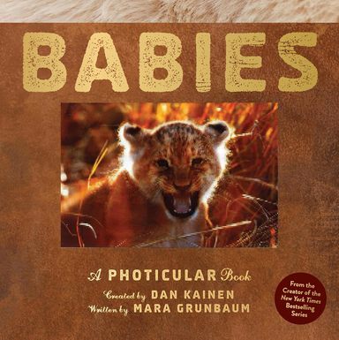 Babies: A Photicular Book
