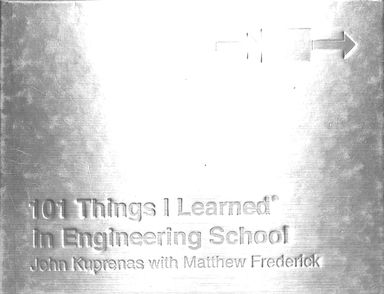 101 Things I Learned In Engineering School