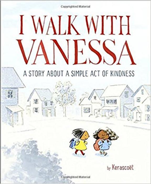 I Walk with Vanessa: A Story about a Simple Act of Kindness