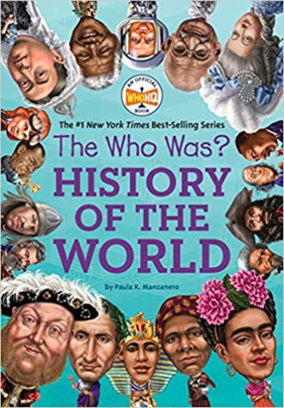 Who Was? History Of The World
