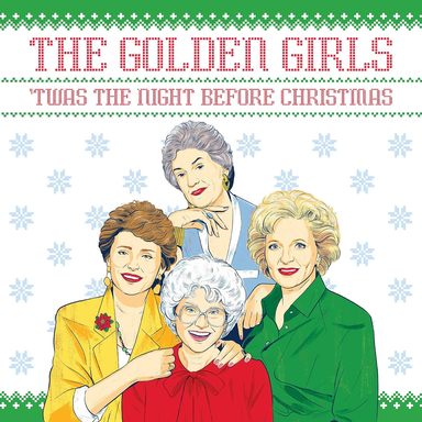 The Golden Girls: twas the Night Before Christmas