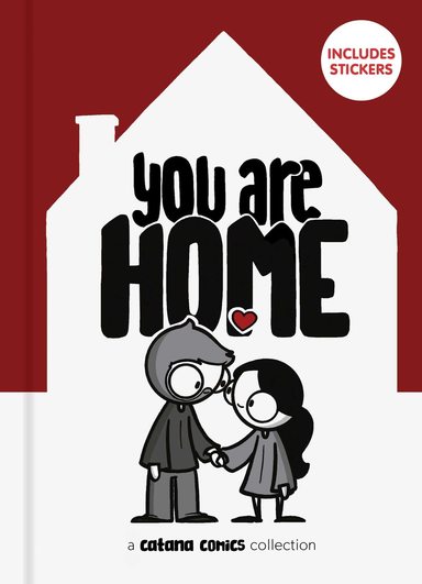 You Are Home : A Catana Comic Collection