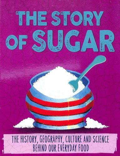 Story Of Sugar