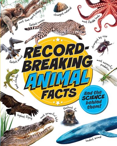 Record Breaking : Animal Facts