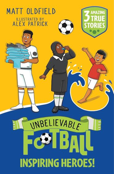 Unbelievable Football Short Colour Stories : Inspiring Heroes!