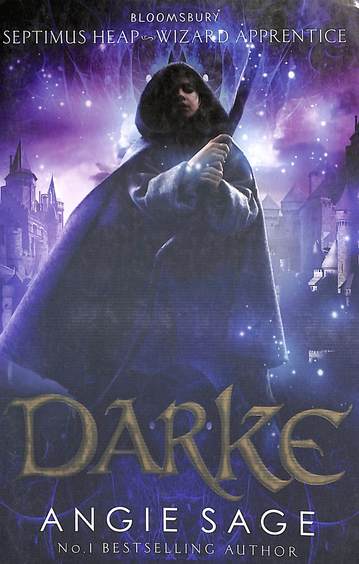 Darke : Septimus Heap Book 6