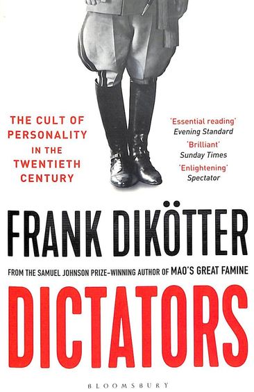 Dictator : The Cult Of Personality In The Twentieth Century