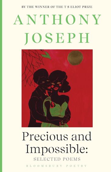 Precious & Impossible : Selected Poems