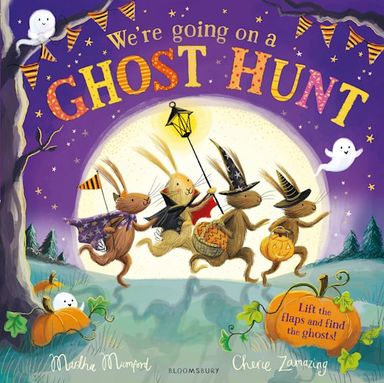 Were Going on a Ghost Hunt : A Lift-the-Flap Adventure