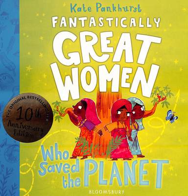 Fantastically Great Women Who Saved The Planet