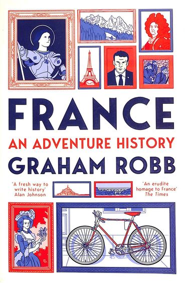 France : An Adventure History