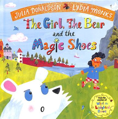 Girl The Bear & The Magic Shoes