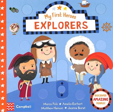 My Frist Heroes Explorers