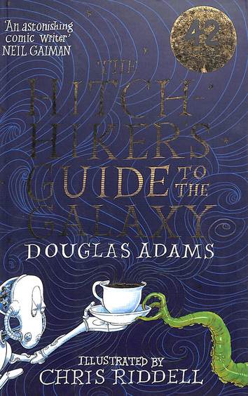 Hitchhikers Guide To The Galaxy Illustrated Chris Riddell