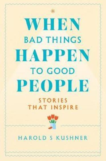 When Bad Things Happen To Good People