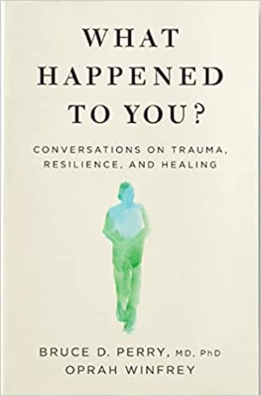 What Happened To You?