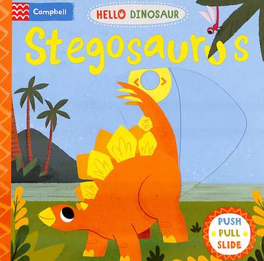 Hello Dinosaur : Stegosaurus