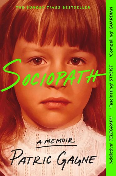 Sociopath : A Memoir