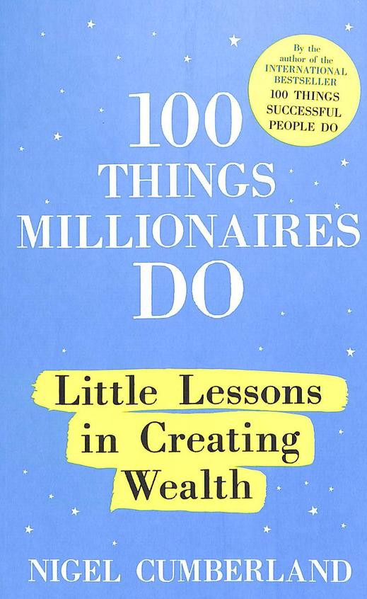 100 Things Millionaires Do