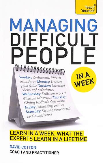 Managing Difficult People In A Week