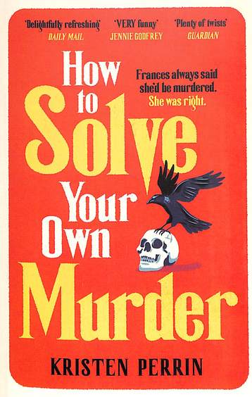 How To Solve Your Own Murder