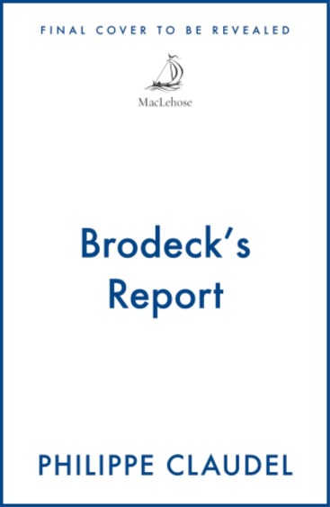Brodeck'S Report