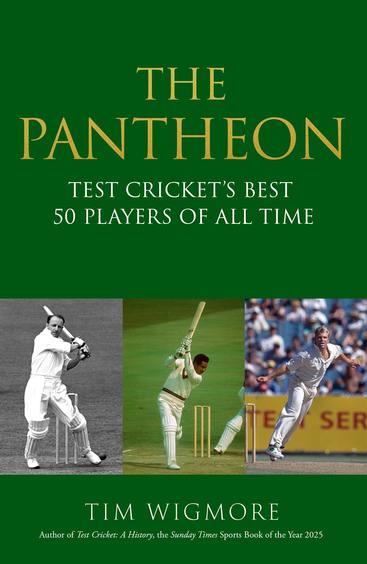 Pantheon: Test Crickets Best 50 Players of All Time
