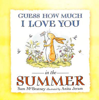 Guess How Much I Love You In The Summer
