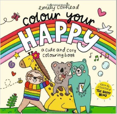 Colour Your Happy A Cute & Copy Colouring Book