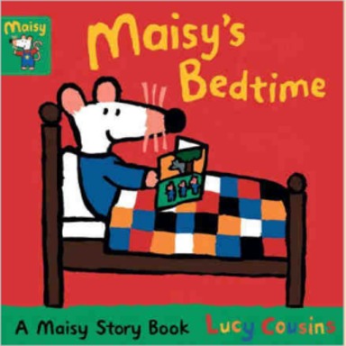 Maisys Bedtime : A Maisy Story Book