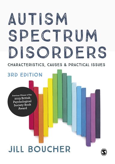 Autism Spectrum Disorders: Characteristics, Causes and Practical Issues 