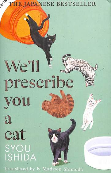 Well Prescribe You A Cat