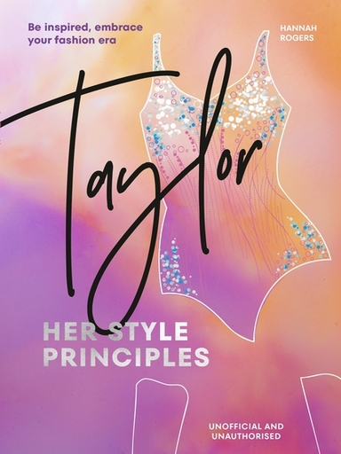 Taylor : Her Style Principles