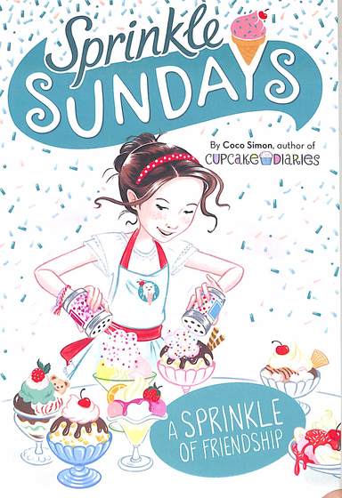 Sprinkle Sundays Book 10 : A Sprinkle Of Friendship