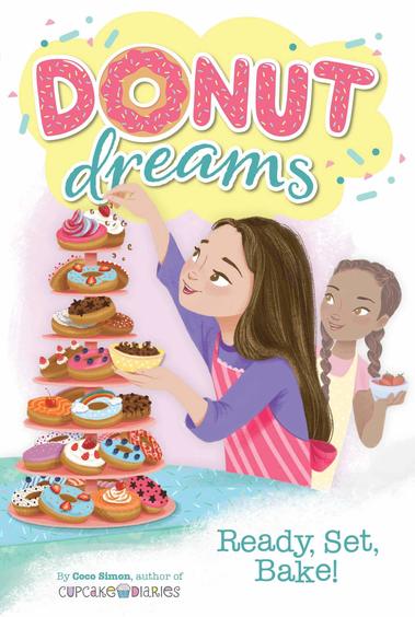 Donut Dreams : Ready Set Bake