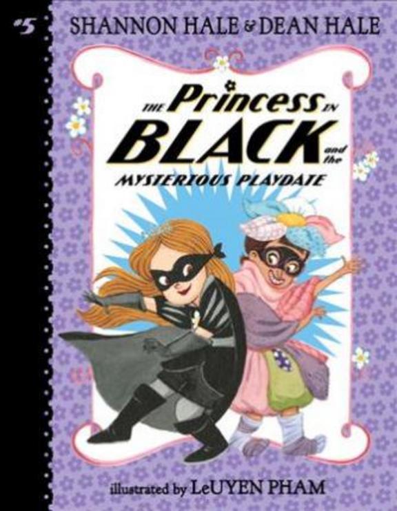 Princess In Black & The Mysterious Playdate