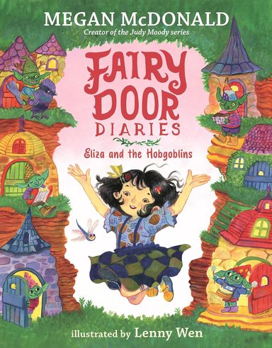 Fairy Door Diaries : Eliza & The Hobgoblins